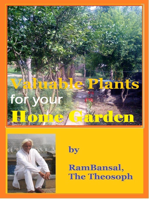 Upplýsingar um Valuable Plants for Your Home Garden (37 Plants Highly Commended by Ayurveda for Human Health) eftir Ram Bansal - Biðlisti
